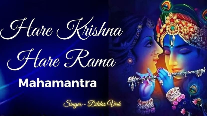 Hare Krishna Mahamantra - Dildar S Virk